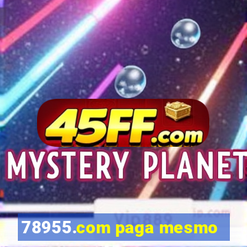 78955.com paga mesmo